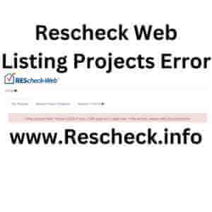 Rescheck Web Listing Projects Error